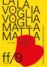 FuoriFuoco2017 - La voglia matta